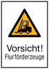 Warnschild Aluminium
B520xH742 mm
Vorsicht Flurförderzeuge - More 1